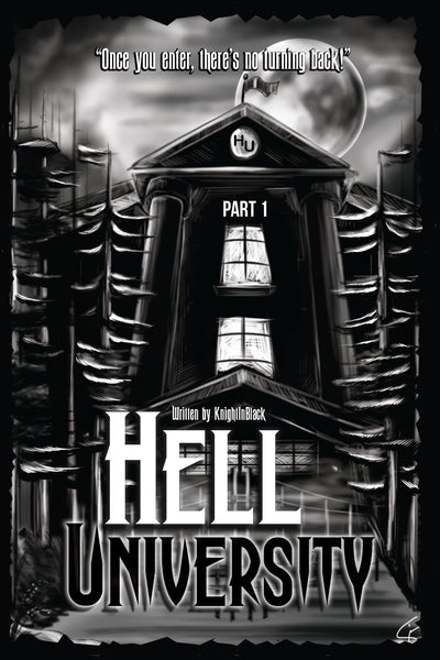 Hell University Part 1 by KnightinBlack