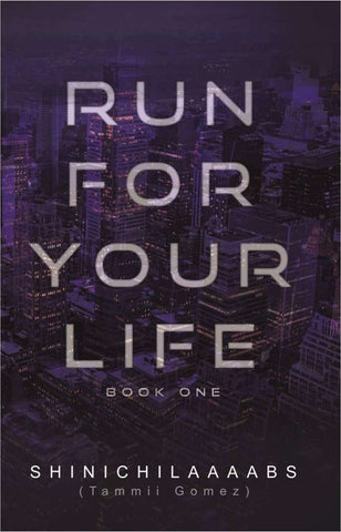 Run For Your Life Book 1