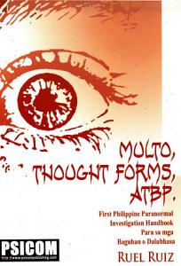Multo, Thought Forms, Atbp.