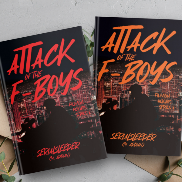 Attack of the F-Boys Book 2 by Serialsleeper