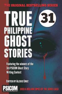 True Philippine Ghost Stories #31