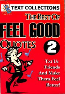 The Best Of Feel Good Quotes 2