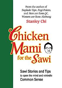 Chicken Mami for the Sawi