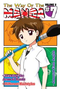 The Way  Of The Manga Vol 2 #7 and Vol 2 #8