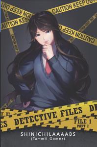 Detective Files File 1 Part 2