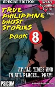 True Philippine Ghost Stories #8