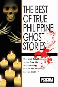 Best of True Philippine Ghost Stories #1