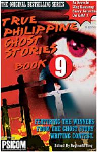 True Philippine Ghost Stories #9