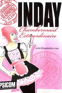 INDAY (Chambermaid Extraordinaire)