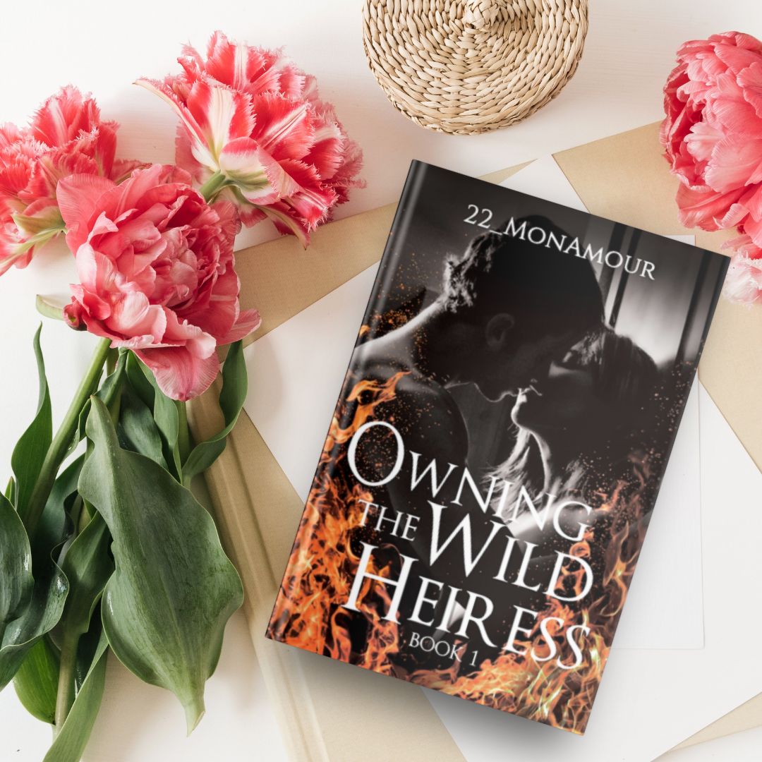Owning the Wild Heiress Book 1 by 22_Monamour