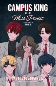 Campus King Meets Miss Pangit Book 1