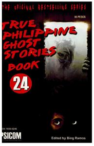 True Philippine Ghost Stories #24