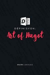 Depinisyon: Art of Hugot