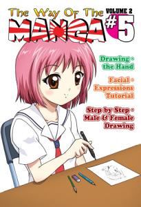 The Way  Of The Manga Vol 2 #5 and Vol 2 #6