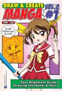 Draw And Create Manga Vol 2 #1 and Vol 2 #2